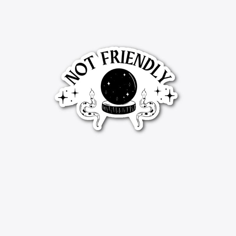 Not friendly